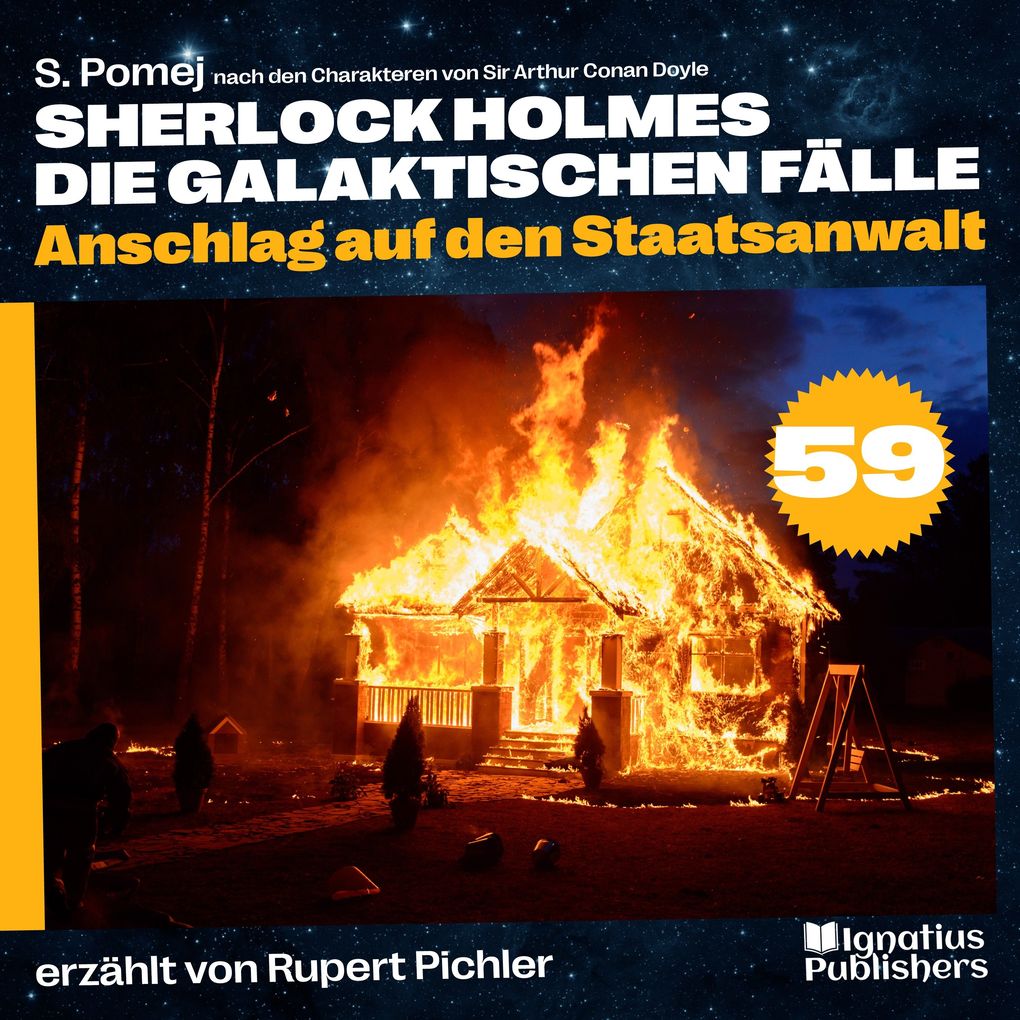 Anschlag auf den Staatsanwalt (Sherlock Holmes - Die galaktischen Fälle Folge 59)