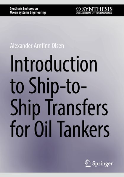 Introduction to Ship-to-Ship Transfers for Oil Tankers