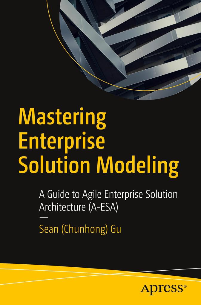 Mastering Enterprise Solution Modeling