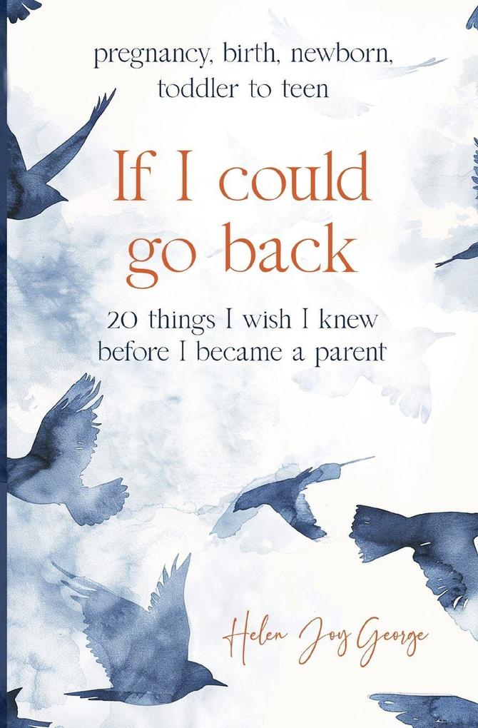 If I could go back