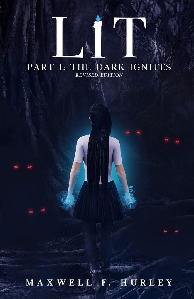 LiT Part 1 - The Dark Ignites (2024 Edition)