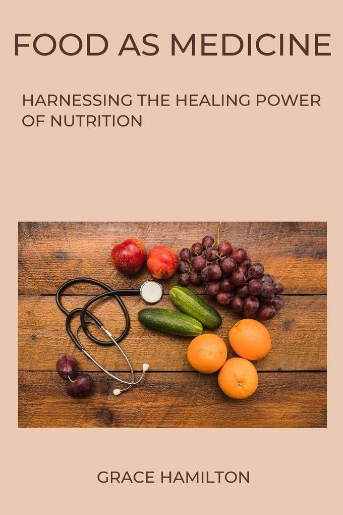 Food as Medicine