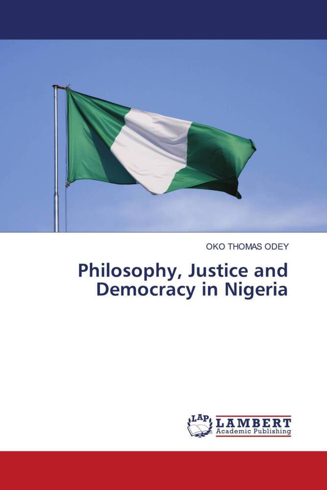 Philosophy Justice and Democracy in Nigeria