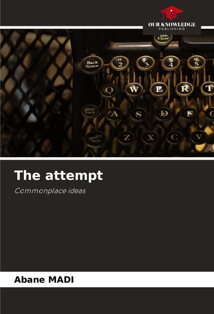 The attempt