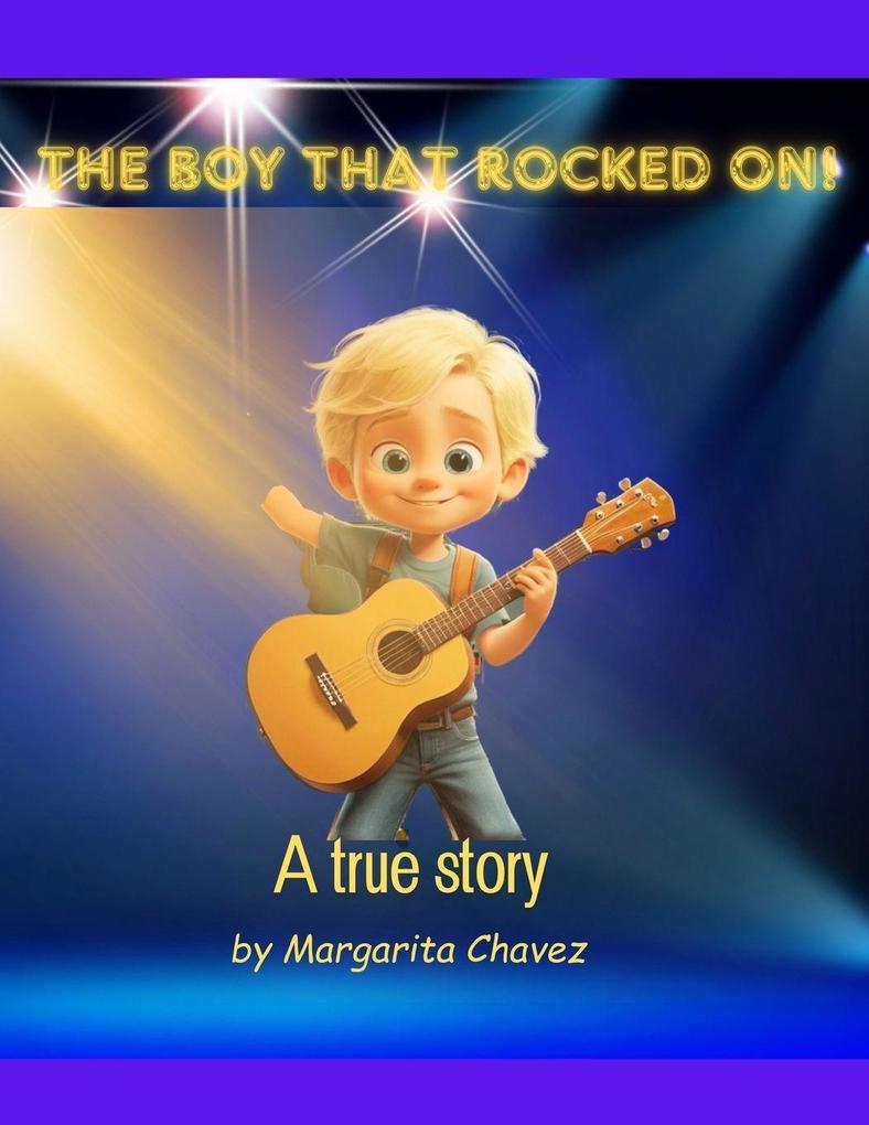 The Boy That Rocked On