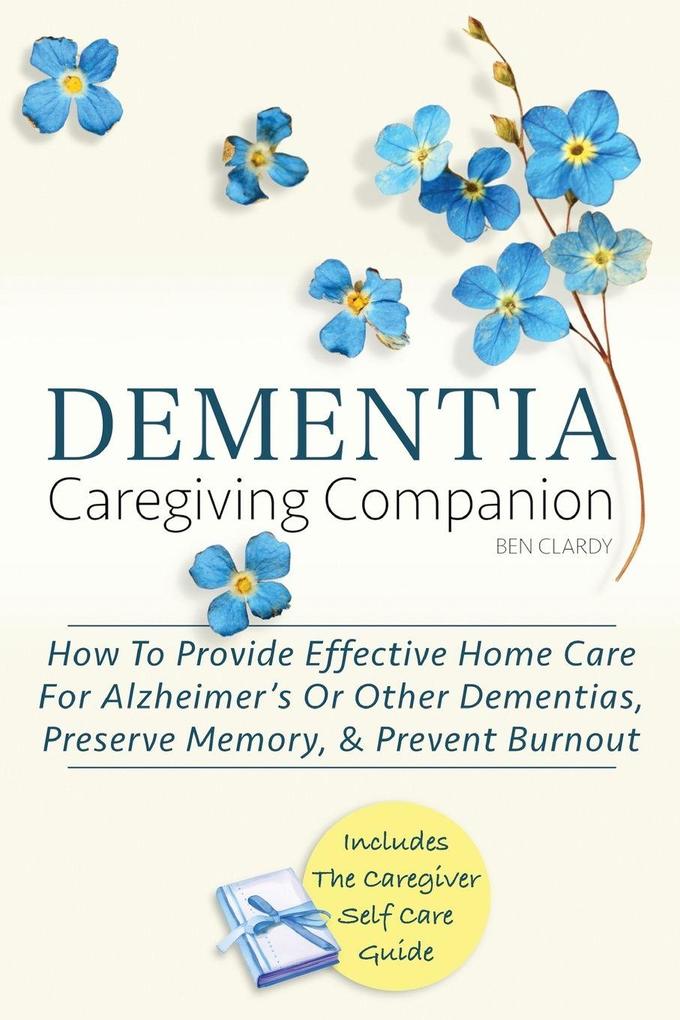 DEMENTIA CAREGIVING COMPANION