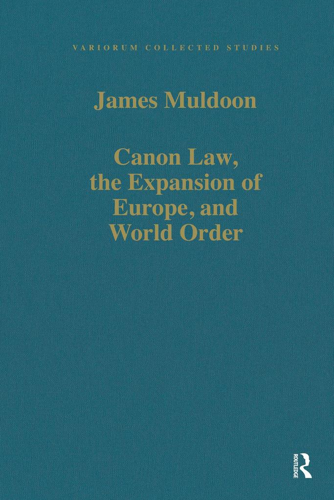 Canon Law the Expansion of Europe and World Order