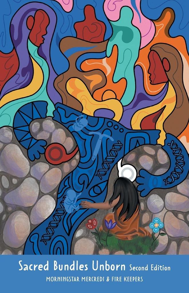Sacred Bundles Unborn
