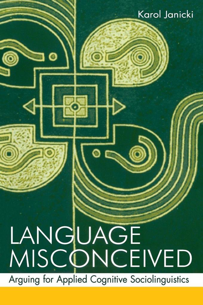 Language Misconceived