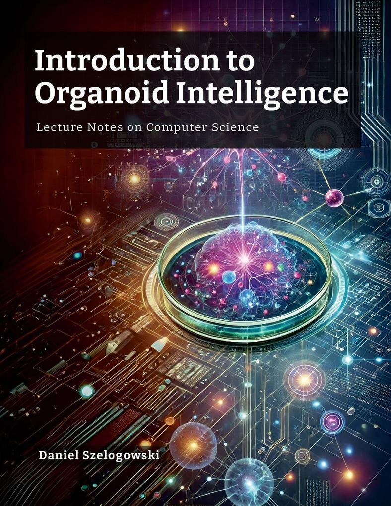 Introduction to Organoid Intelligence