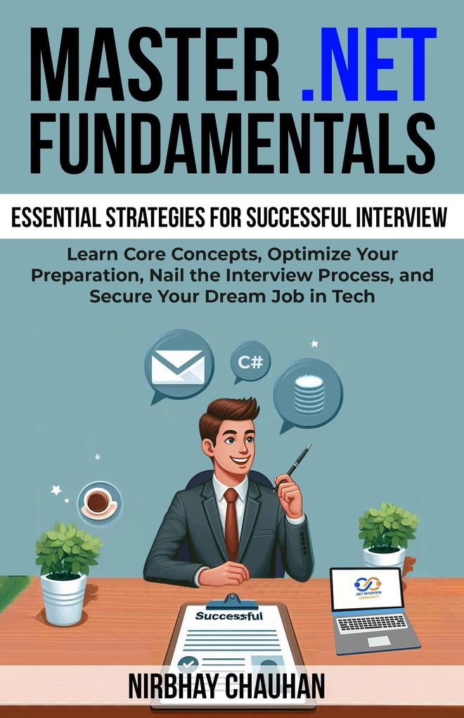 Master DotNET Fundamentals (Dot Net Interview Preparation #1)