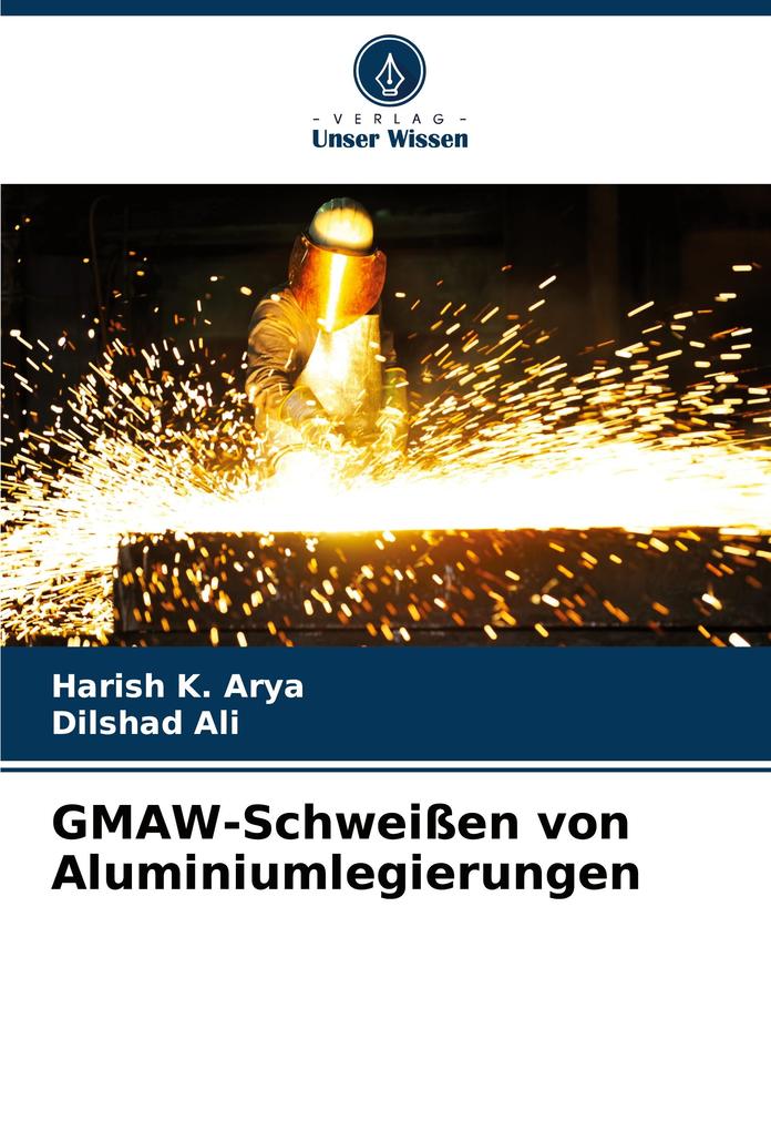 GMAW-Schweißen von Aluminiumlegierungen