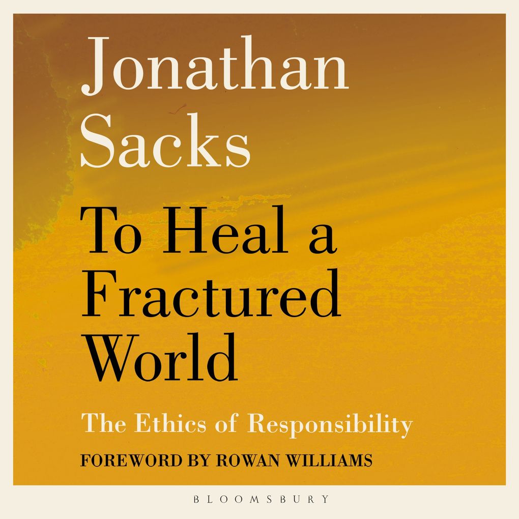 To Heal a Fractured World