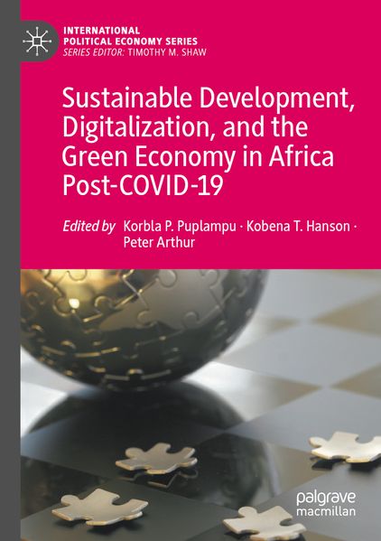 Sustainable Development Digitalization and the Green Economy in Africa Post-COVID-19