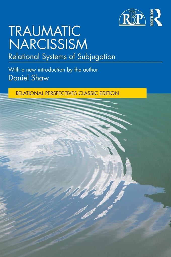 Routledge Traumatic Narcissism