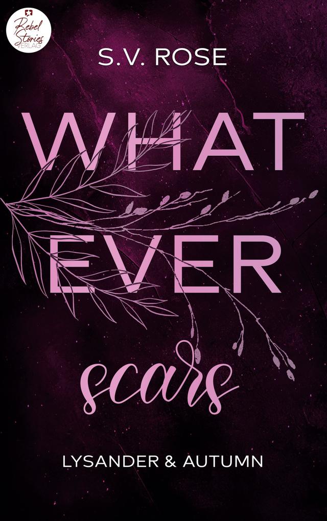 Whatever scars