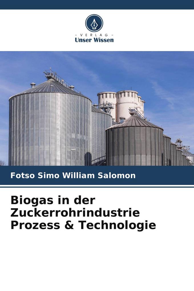 Biogas in der Zuckerrohrindustrie Prozess & Technologie