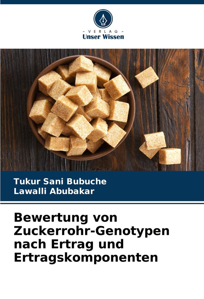 Bewertung von Zuckerrohr-Genotypen nach Ertrag und Ertragskomponenten