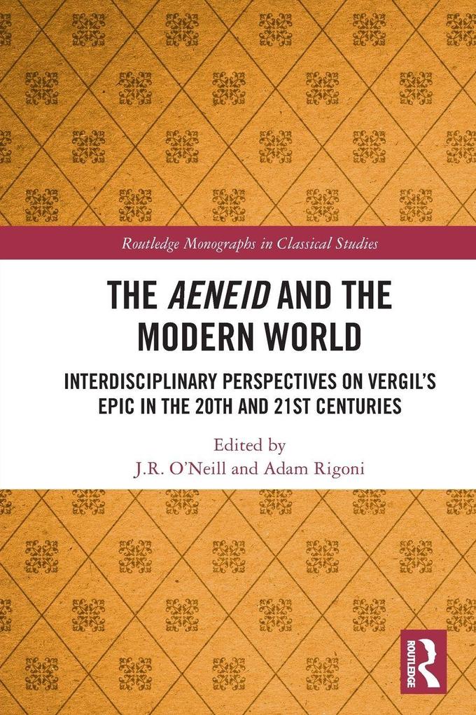 The Aeneid and the Modern World