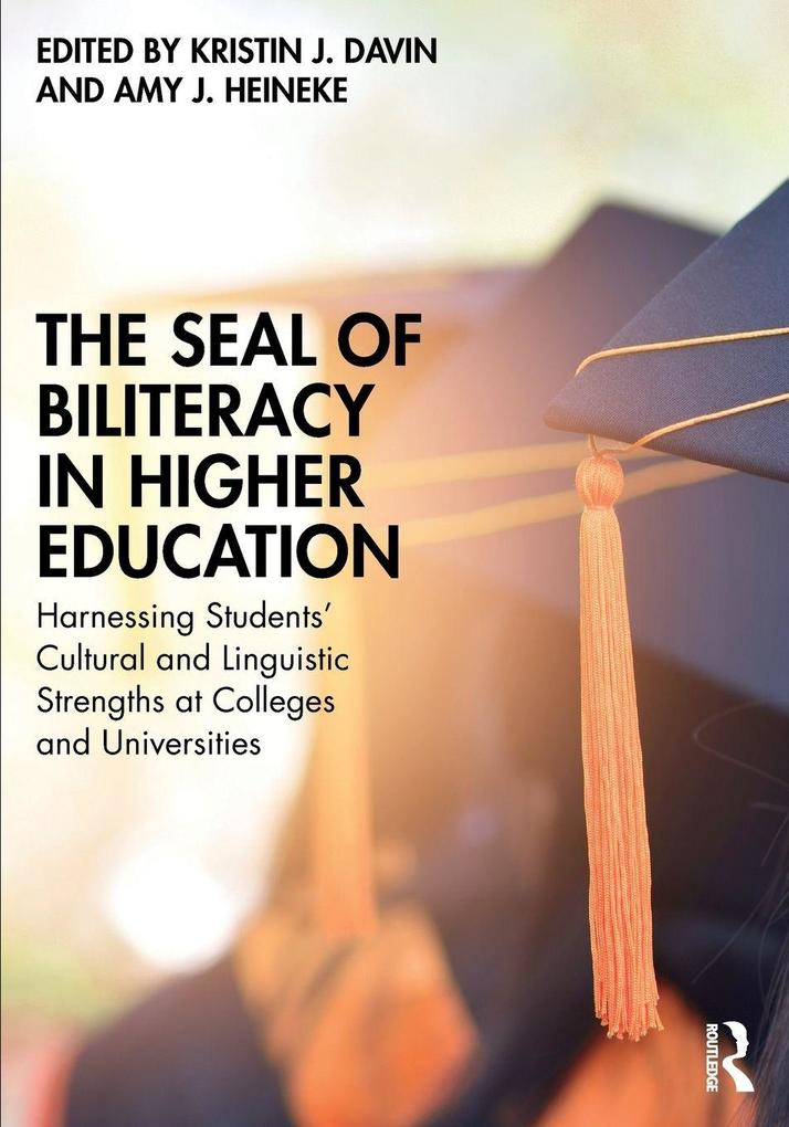 The Seal of Biliteracy in Higher Education