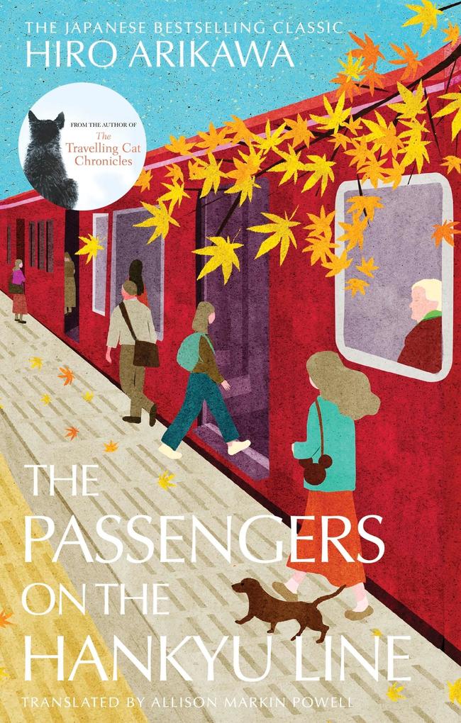 Transworld Publ. Ltd Uk The Passengers On The Hankyu Line