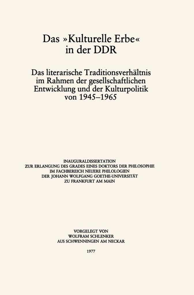 Das »Kulturelle Erbe« in der DDR