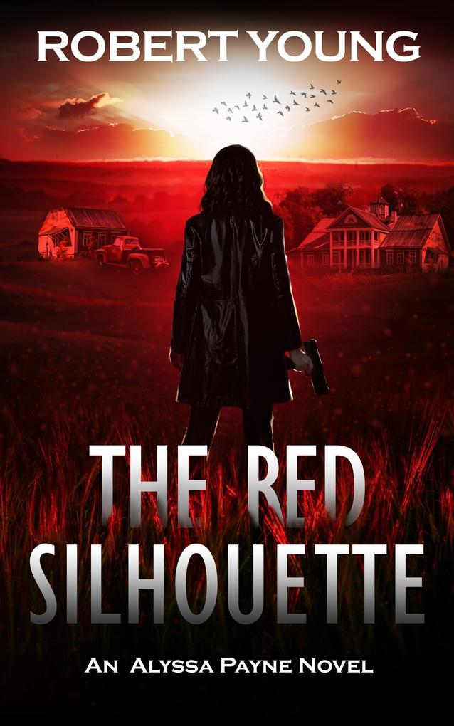 The Red Silhouette (An Alyssa Payne Novel #2)