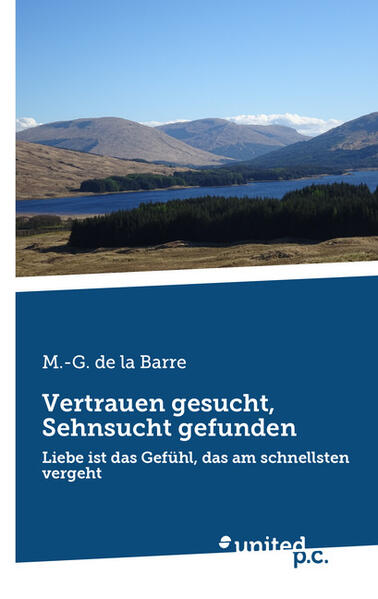 Vertrauen gesucht Sehnsucht gefunden