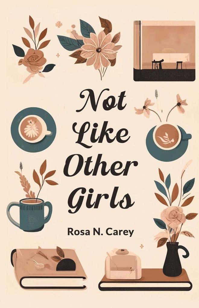 Not Like Other Girls