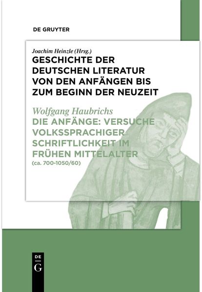 Die Anfänge: Versuche volkssprachiger Schriftlichkeit im frühen Mittelalter