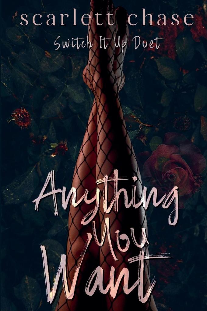Anything You Want