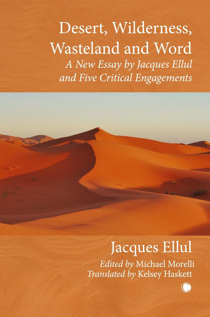 Desert Wilderness Wasteland and Word