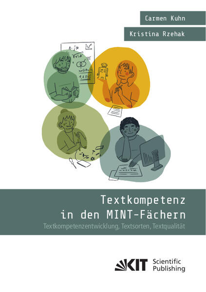 Textkompetenz in den MINT-Fächern ­ Textkompetenzentwicklung Textsorten Textqualität
