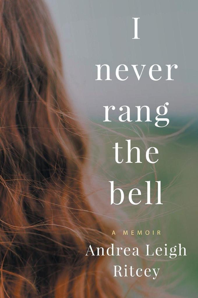 I Never Rang The Bell