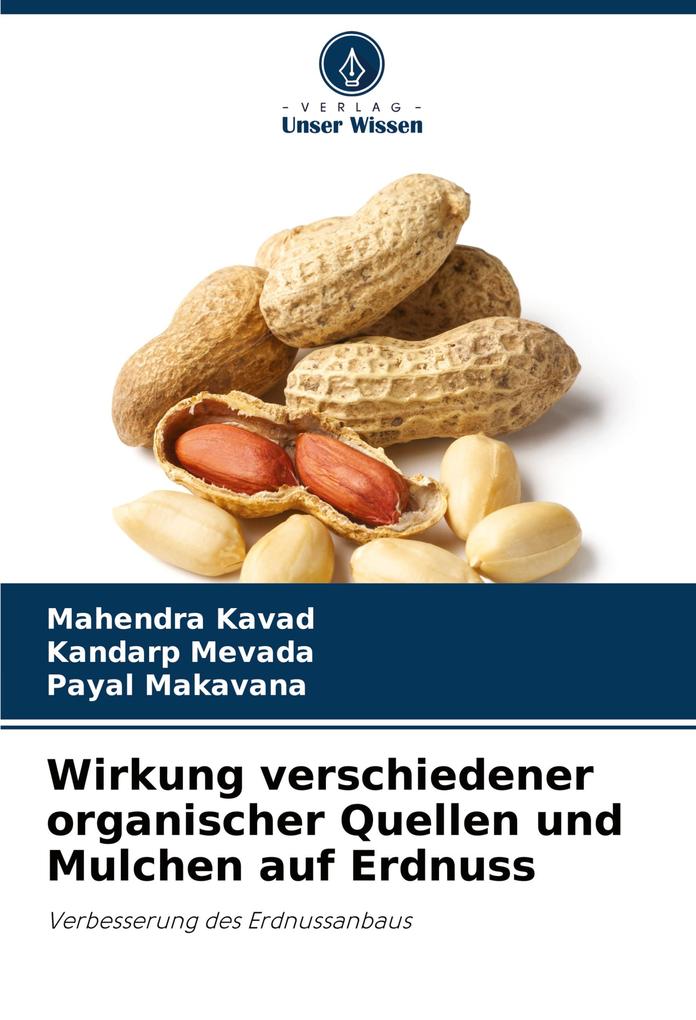 Wirkung verschiedener organischer Quellen und Mulchen auf Erdnuss