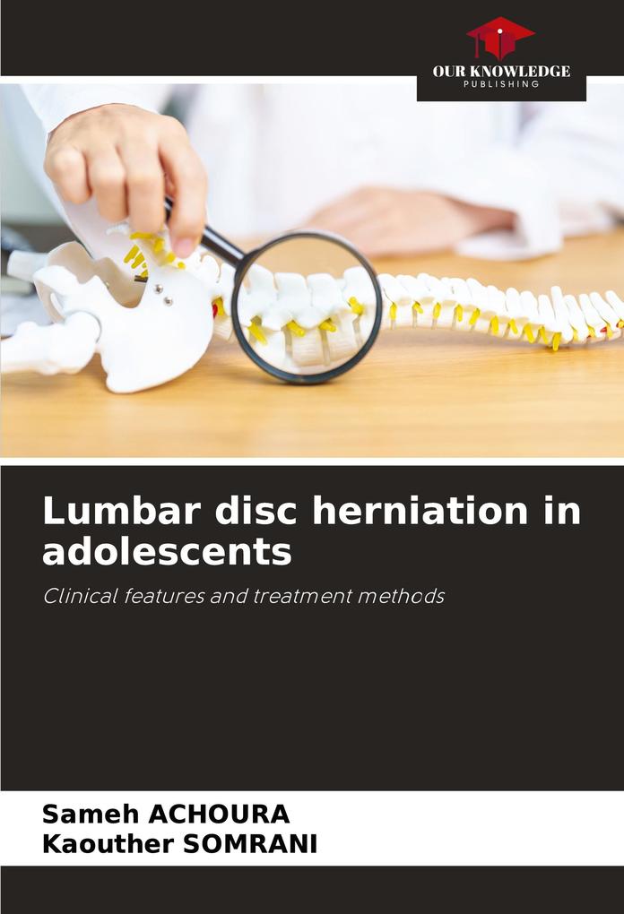 Lumbar disc herniation in adolescents