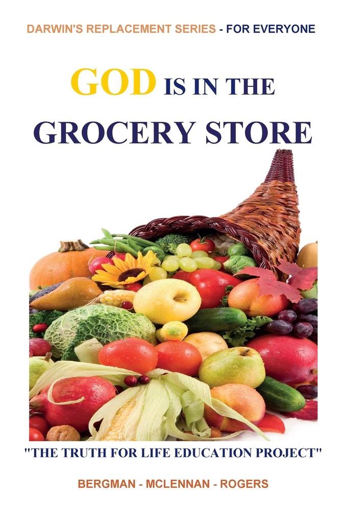 GOD IS IN THE GROCERY STORE
