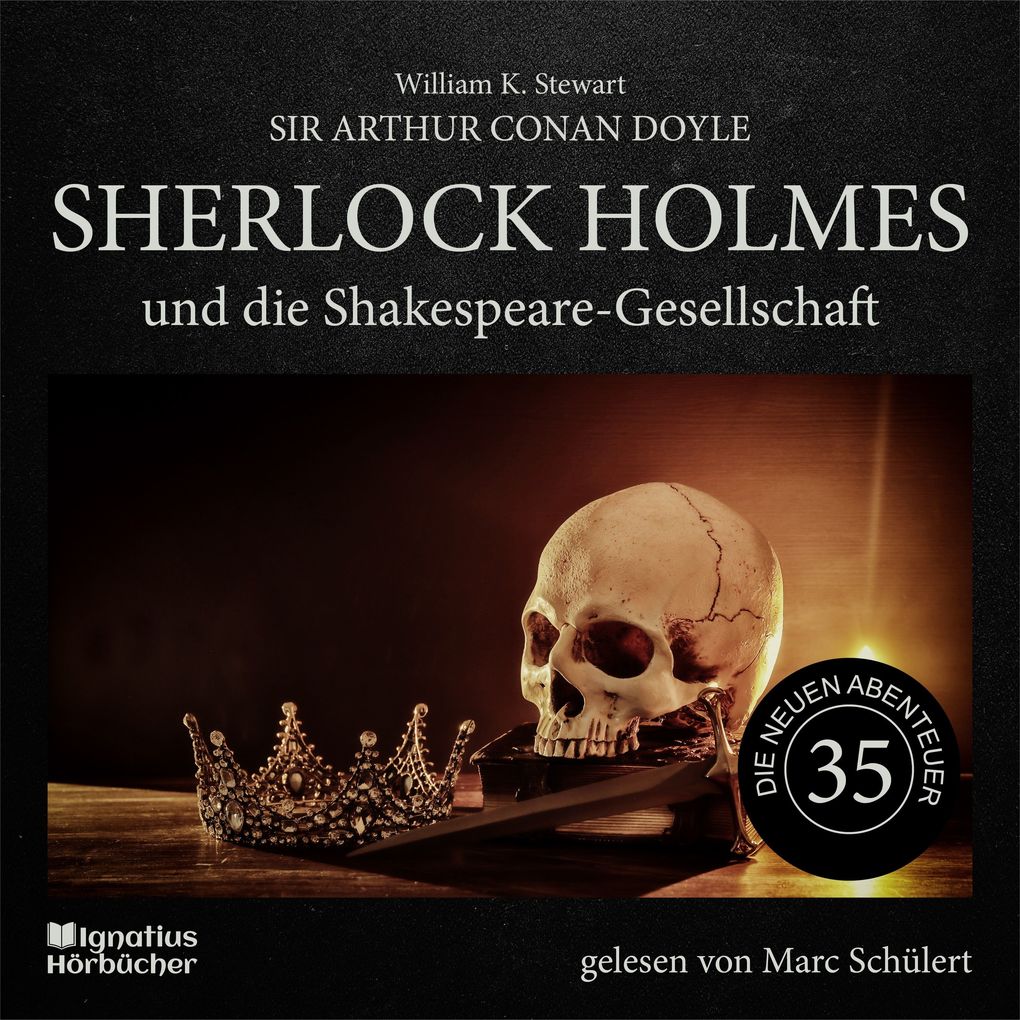 Sherlock Holmes und die Shakespeare-Gesellschaft (Die neuen Abenteuer Folge 35)