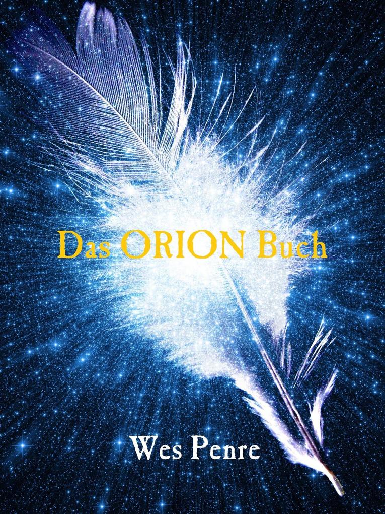 Das Orion Buch (The Orion Series #1)