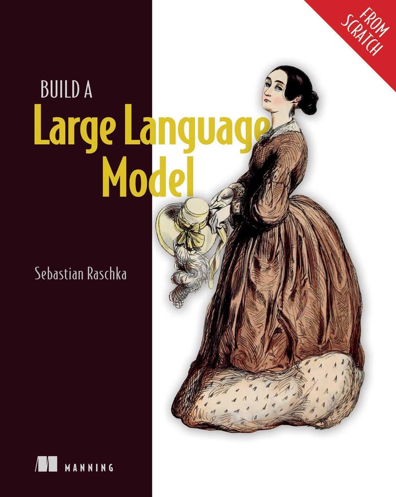 Simon + Schuster Llc Build A Large Language Model (From Scratch)