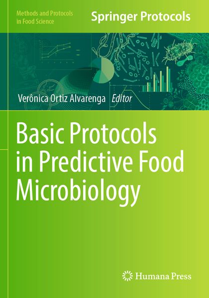 Basic Protocols in Predictive Food Microbiology