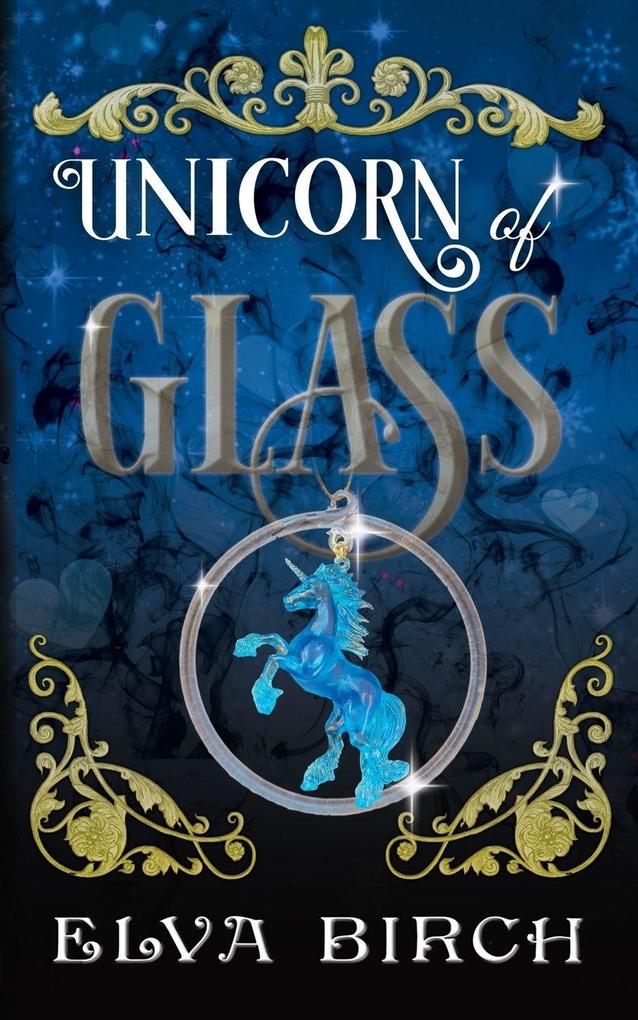 Unicorn of Glass
