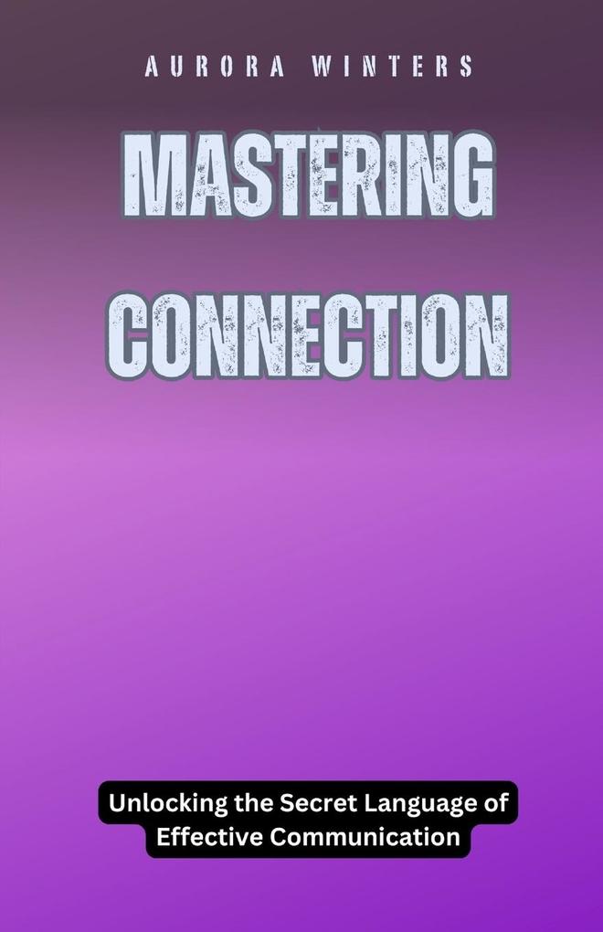 Mastering Connection