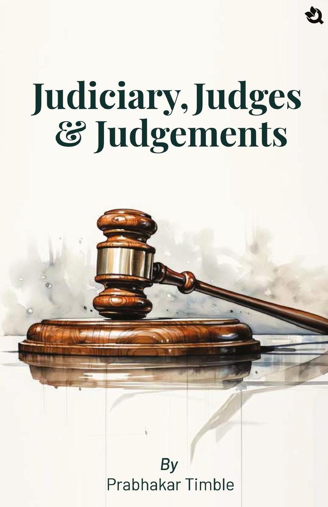 Judiciary Judges & Judgements