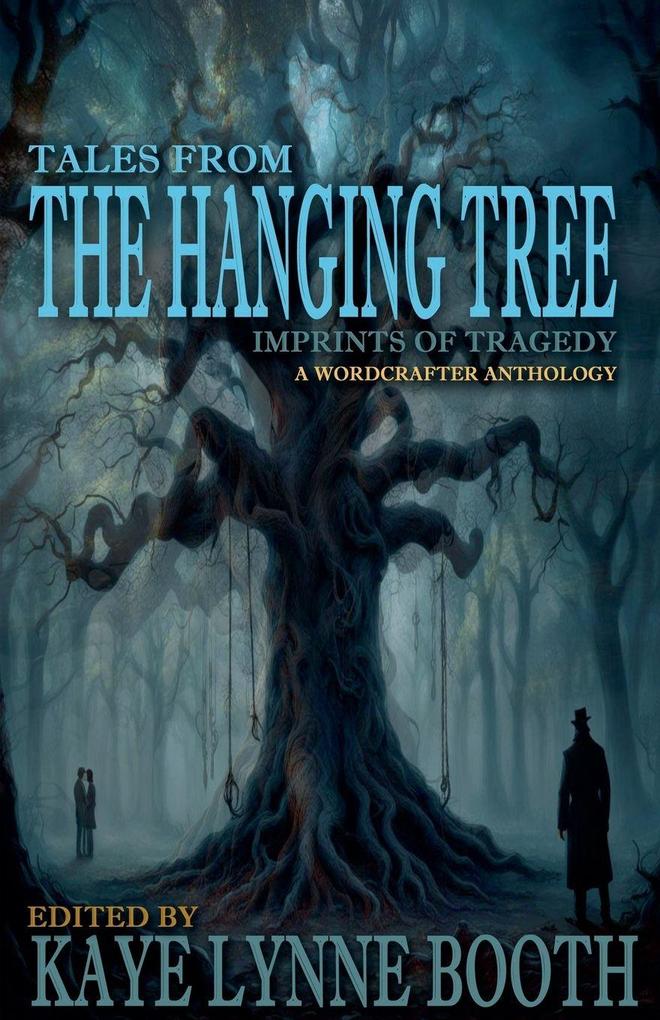 Tales From the Hanging Tree