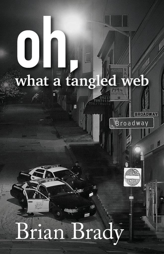oh what a tangled web
