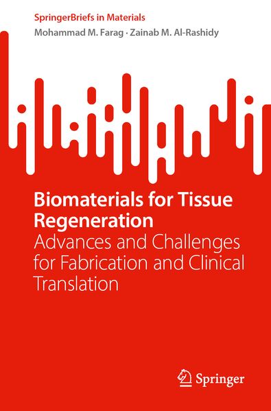 Biomaterials for Tissue Regeneration