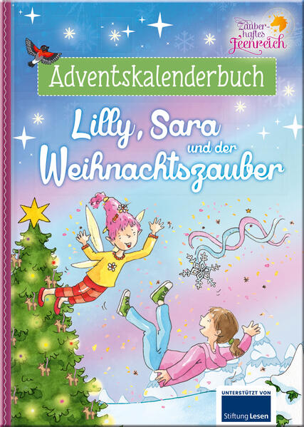 Zauberhaftes Feenreich - Lilly Sara und der Weihnachtszauber