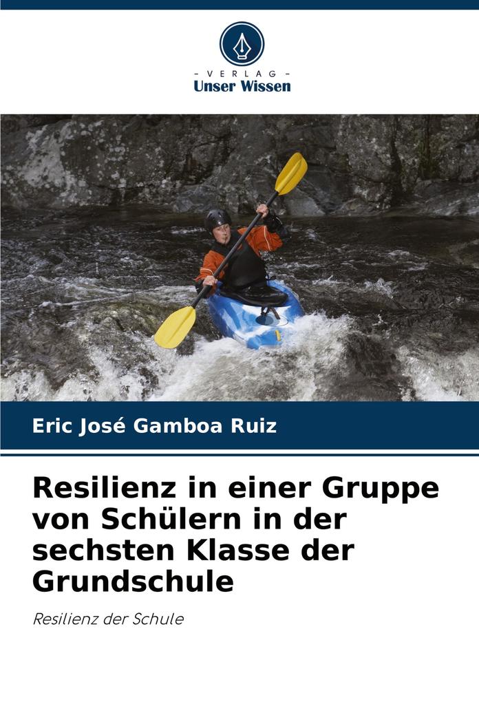 Resilienz in einer Gruppe von Schülern in der sechsten Klasse der Grundschule