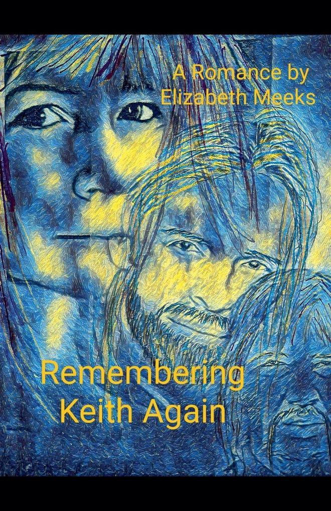 Remembering Keith Again
